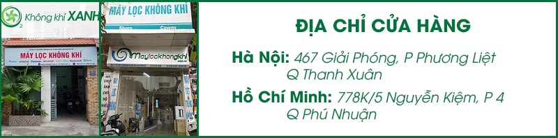 Địa chỉ cửa hàng Không Khí XANH tại Hà Nội và Hồ Chí Minh