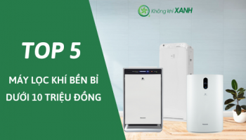 Top 5 máy lọc không khí đa tính năng mà chỉ dưới 10 triệu đồng